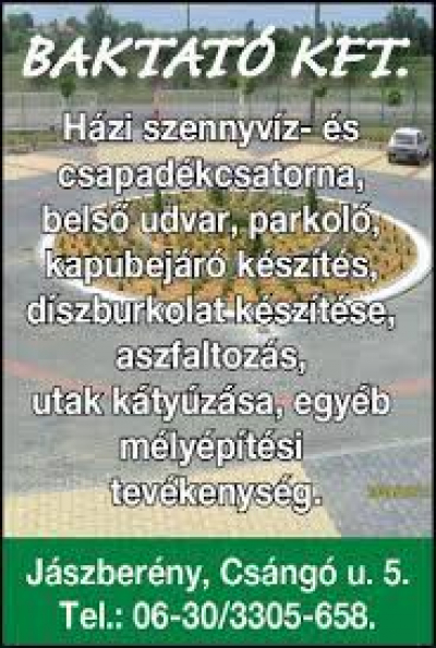 Baktató Kft. Mélyépítés, generálkivitelezés Jászberény